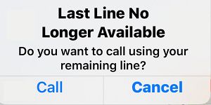 Last Line No Longer Available Message on iPhone