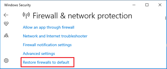 Restore Firewalls to Default Option in Windows