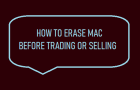 Erase Mac Before Selling