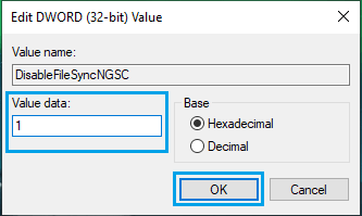 Set Value Data to 1 to Disable OneDrive