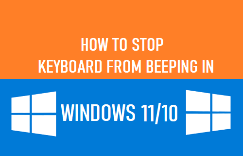 How to Stop Keyboard from Beeping in Windows 11 10 - 34
