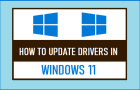 Update Drivers In Windows 11/10