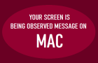 Your Screen is Being Observed Message Mac