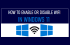 Enable or Disable WiFi in Windows 11