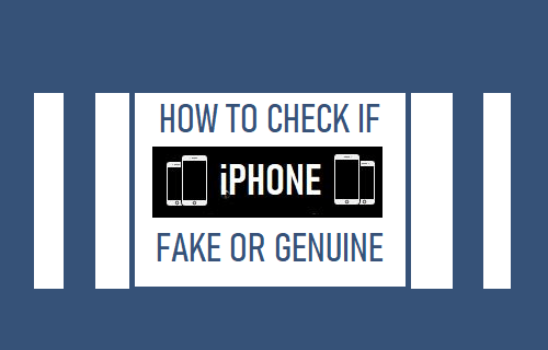 Check If iPhone is Fake