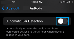Disable Automatic Ear Detection For AirPods on iPhone