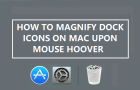 Magnify Dock Icons on Mac