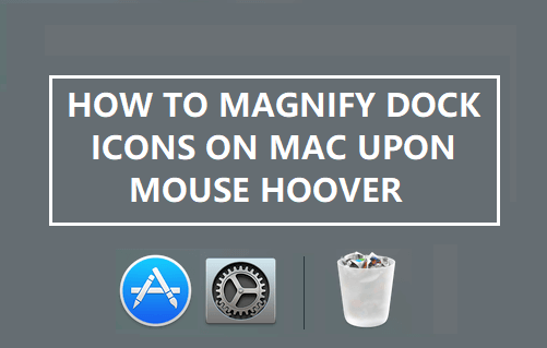 Magnify Dock Icons on Mac