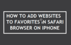 Add Websites to Favorites on iPhone Safari Browser