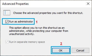 Run As Administaror Option on Task Manager Properties Screen