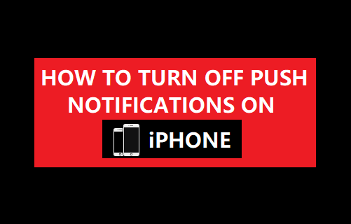 Turn Off Push Notifications on iPhone