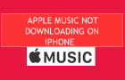 Apple Music Not Downloading