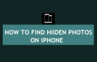 Find Hidden Photos on iPhone