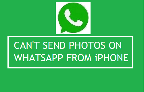 Can't Send Photos on WhatsApp from iPhone