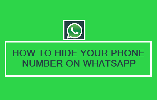 Hide Your Phone Number on WhatsApp