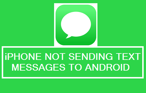 iPhone Not Sending Text Messages to Android