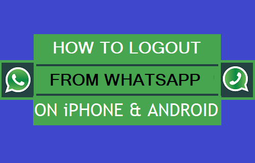 Logout from WhatsApp on iPhone and Android