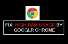 Fix: High RAM Usage By Google Chrome in Windows