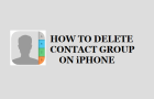 Delete Contact Group On iPhone