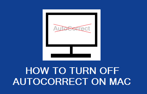 Turn OFF AutoCorrect on Mac