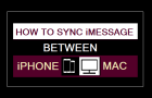 Sync iMessage Between iPhone and Mac