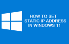 Set Static IP Address in Windows 11