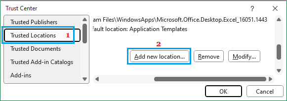 Add New Trusted Location Option in Microsoft Office Trust Center
