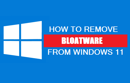 Remove Bloatware From Windows 11 Computer