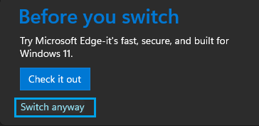 Switch Away From Microsoft Edge Option in Windows