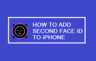 Add Second Face ID to iPhone