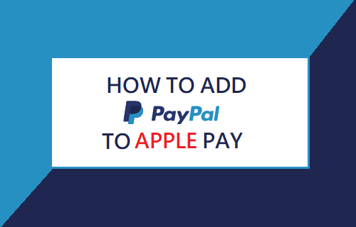 Add PayPal to Apple Pay