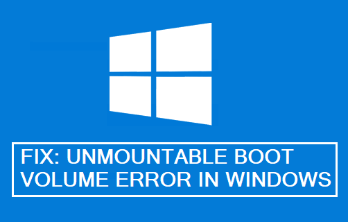 Unmountable Boot Volume Error in Windows 11